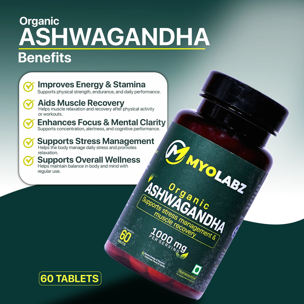 Myolabz Organic Ashwagandha Tablets (60 Tablets) | Supports Stress Management & Muscle Recovery