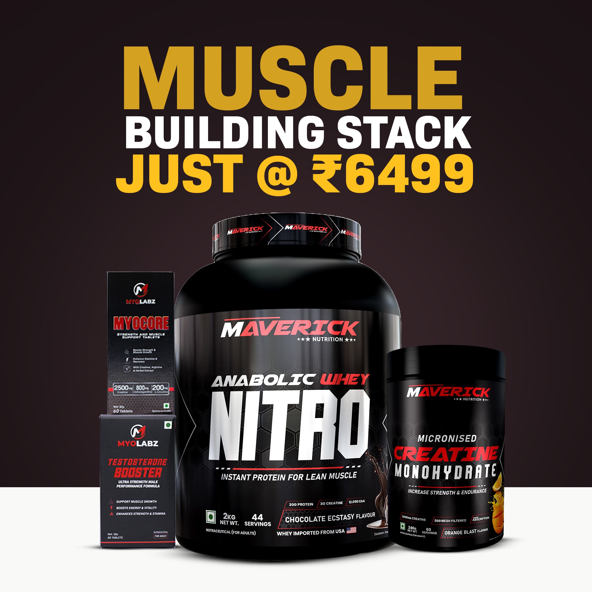 Maverick Muscle Building Stack | Whey Nitro + Creatine + Myocore + Testosterone Booster