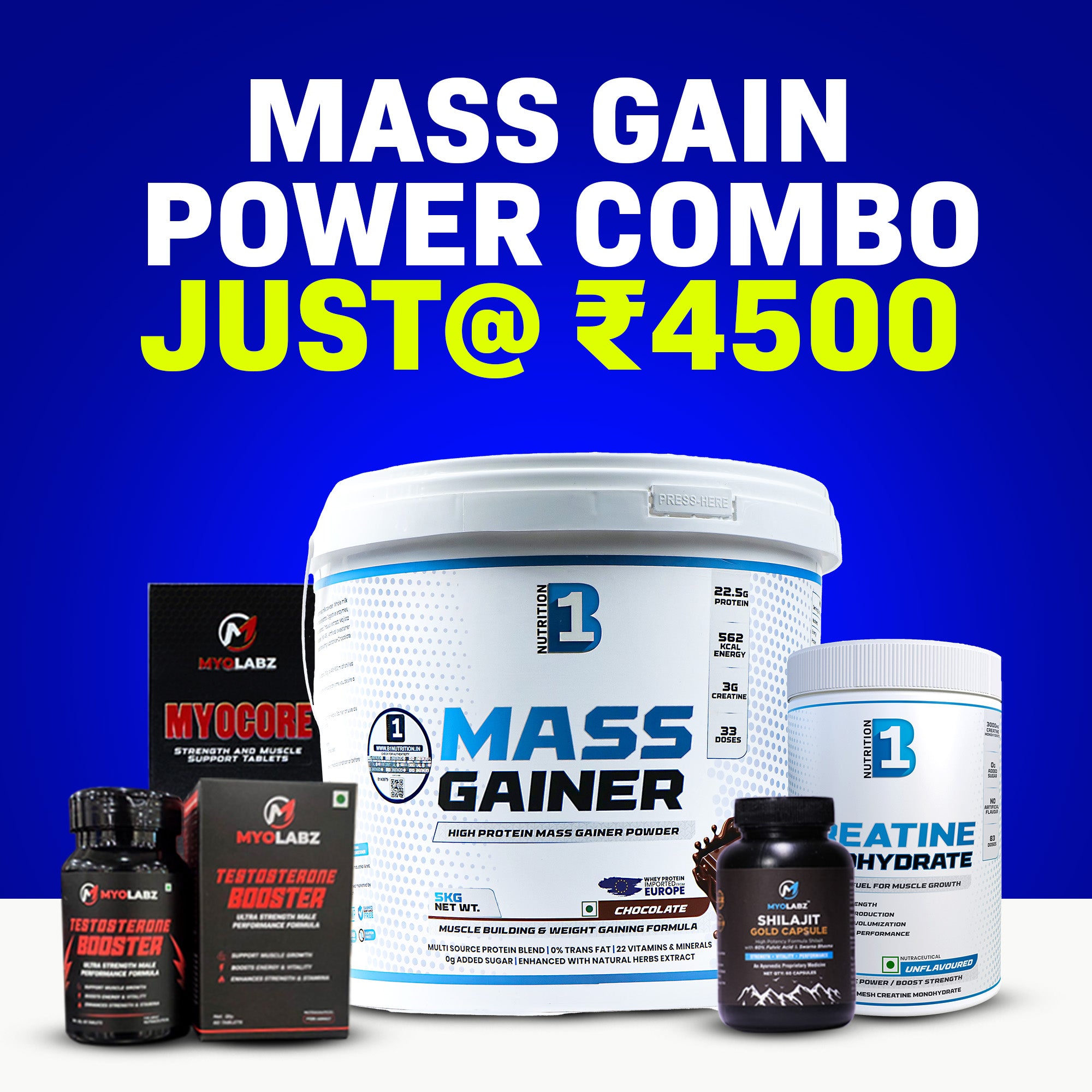 B1 Nutrition Mass Gain Combo | 5kg Gainer + Creatine + Myocore + Testosterone Booster + Shilajit