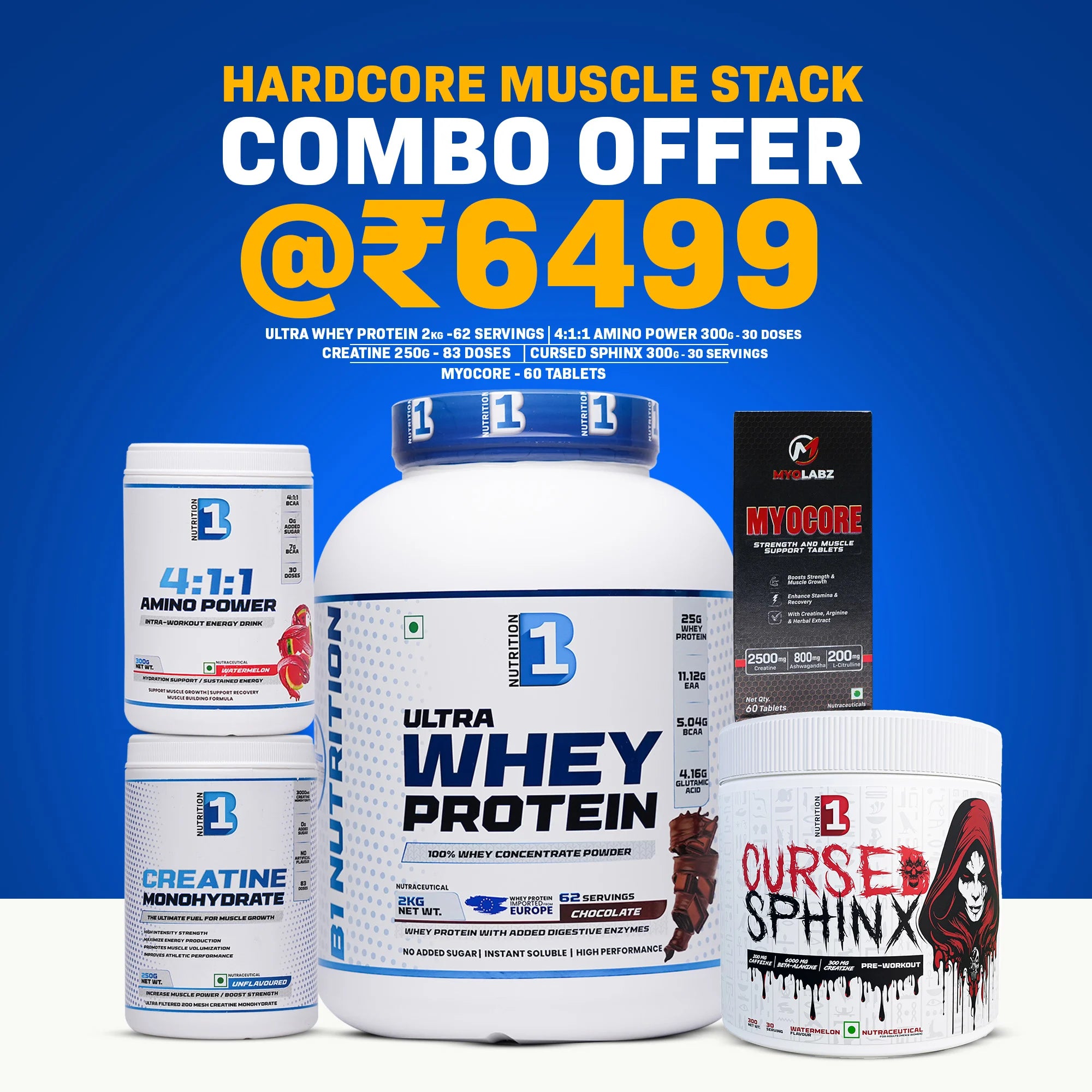 B1 Nutrition Hardcore Muscle Stack Offer | Whey 2kg + Creatine + Amino Power + Cursed Sphinx Pre-Workout + Myocore | Best Bodybuilding Combo Online India