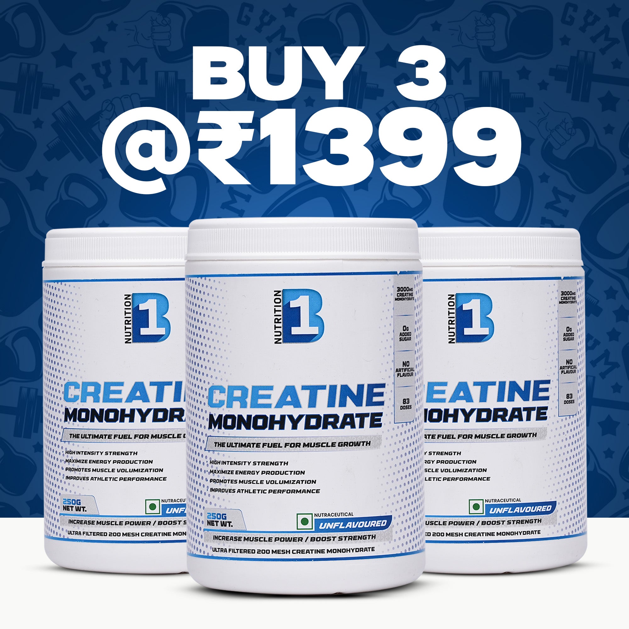 B1 Nutrition Creatine Monohydrate Combo Pack - Buy 3 x 250g unflavoured creatine for strength and recovery, online India