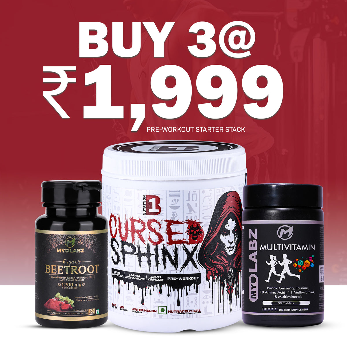 Pre-Workout Starter Stack Pack of 3 – B1 Cursed Sphinx Pre-Workout, Multivitamin & Beetroot for Energy & Performance