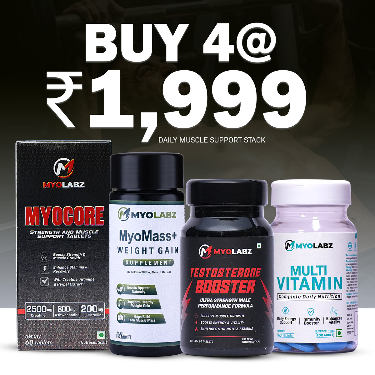 MyoLabz Daily Muscle Support Stack Pack of 4 – MyoCore, Testosterone Booster, MyoMass+ & Multivitamin for Strength & Stamina
