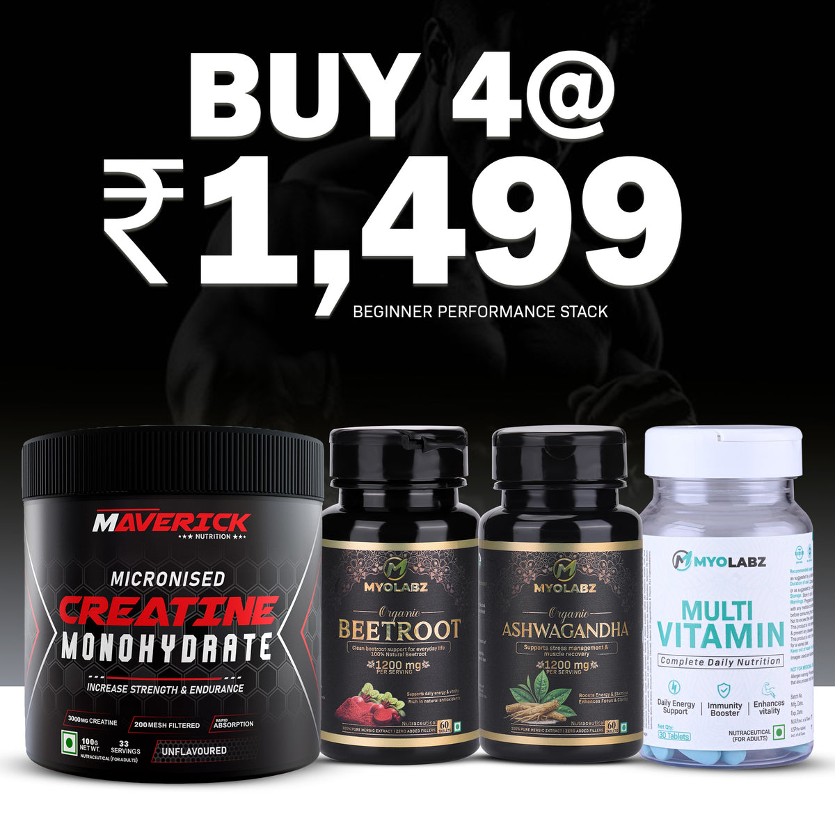 Beginner Performance Stack Pack of 4 – Maverick Creatine, Multivitamin, Ashwagandha & Beetroot for Strength & Stamina
